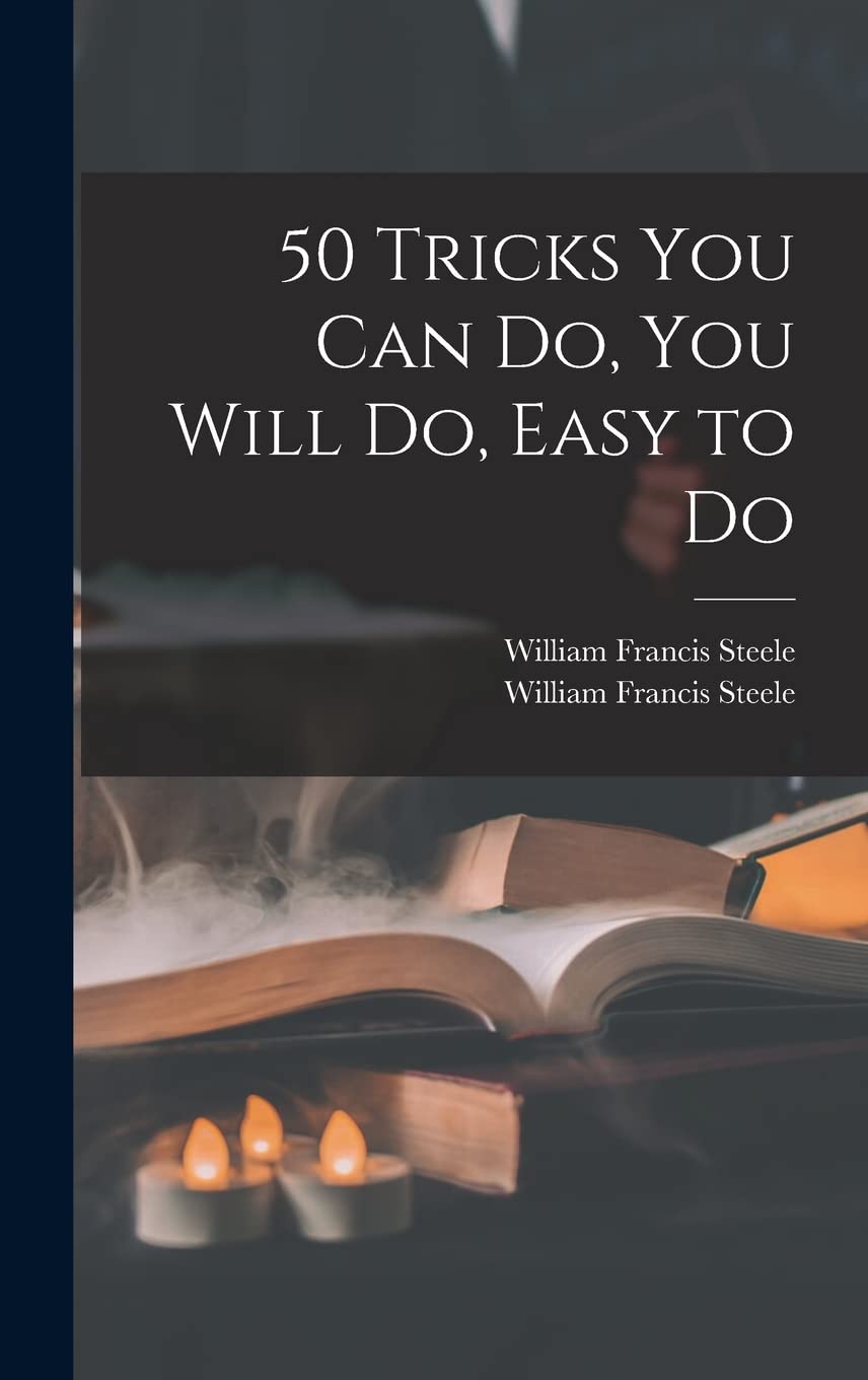 50 Tricks You Can Do, You Will Do, Easy to Do Film, Art & Culture