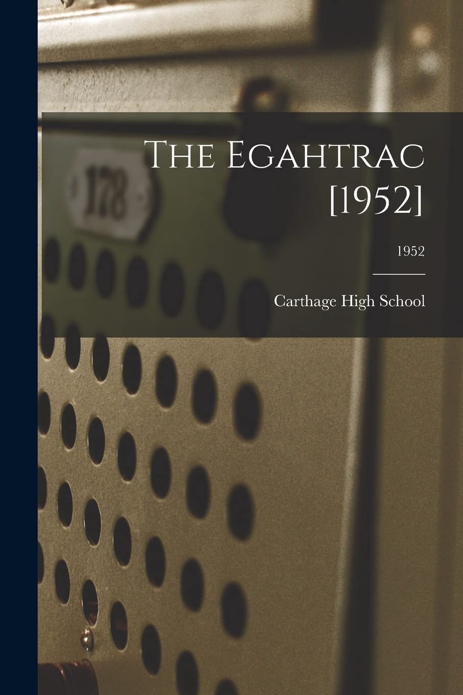 The Egahtrac ; 1952 Study Guides