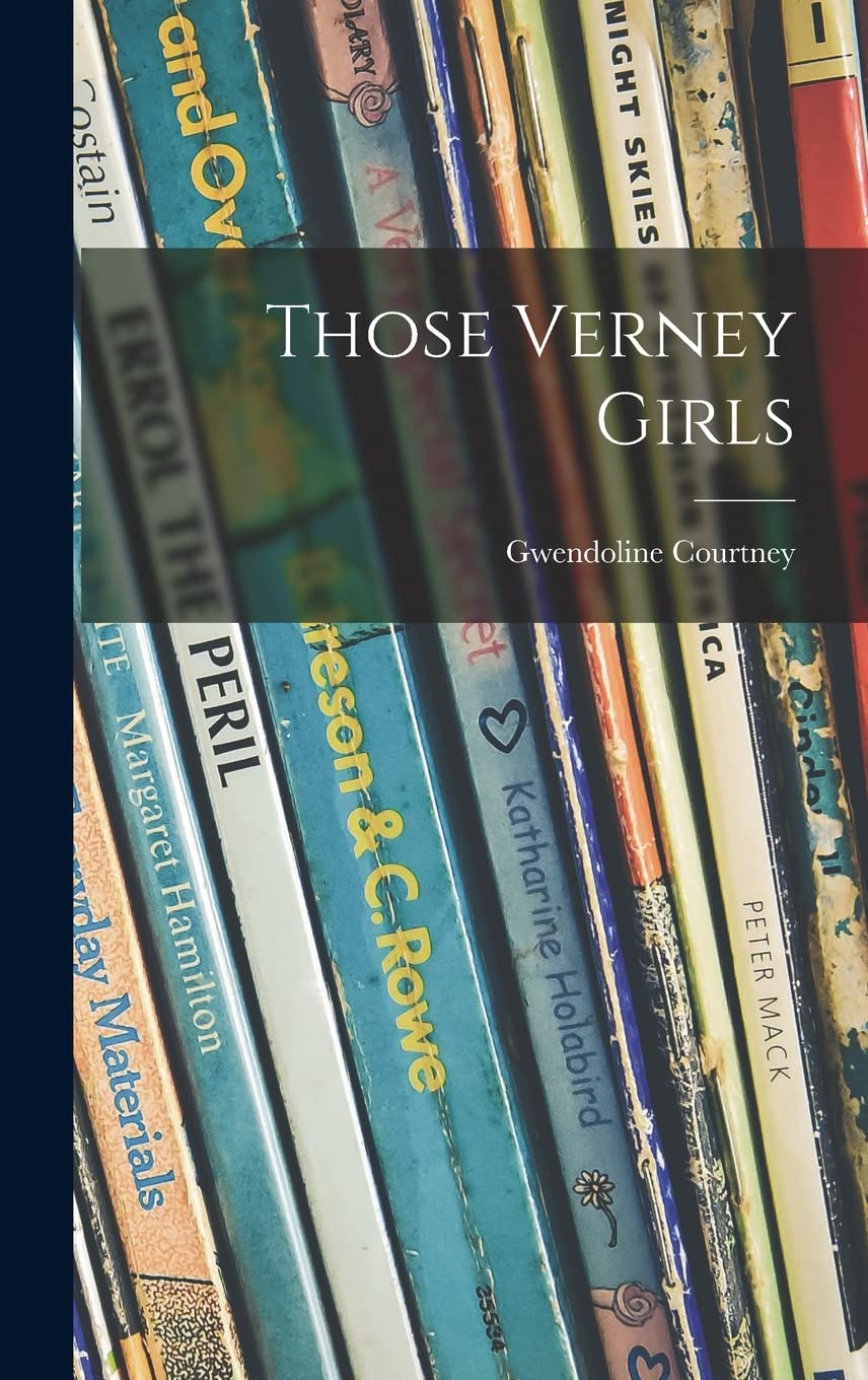 Those Verney Girls Novels & Short Stories