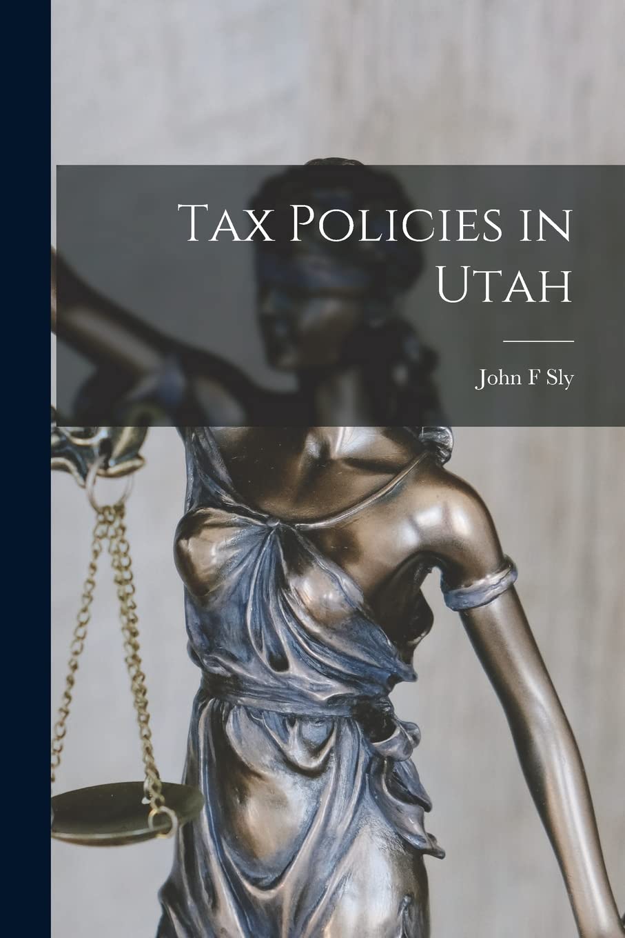 Tax Policies in Utah Business, Finance & Career