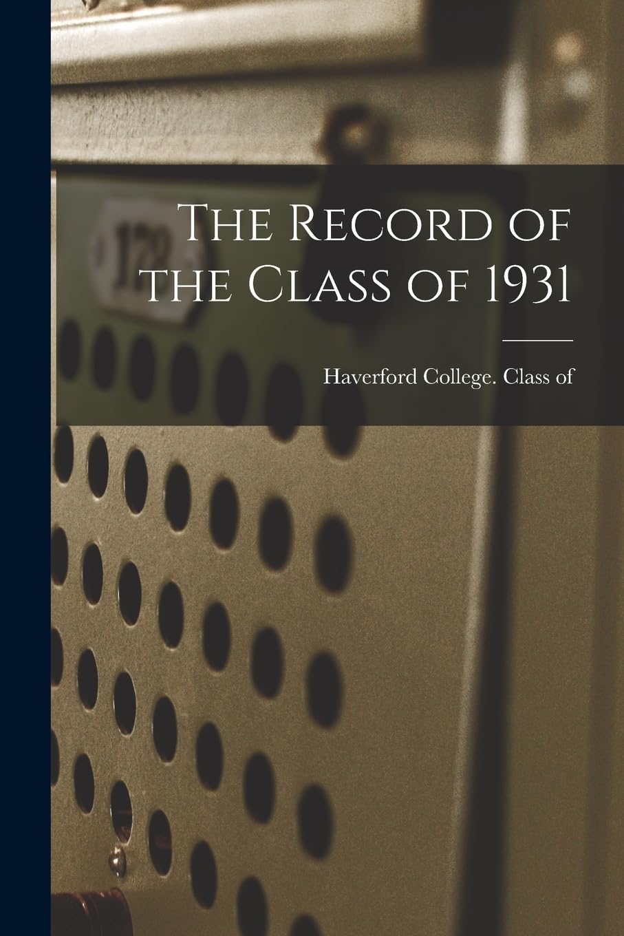 The Record of the Class of 1931 Study Guides