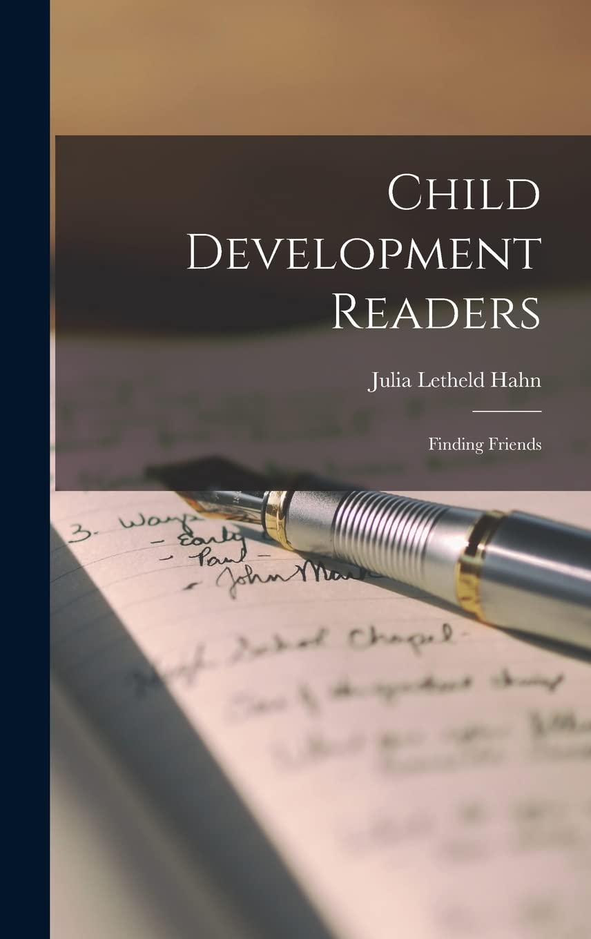 Child Development Readers: Finding Friends Social Sciences