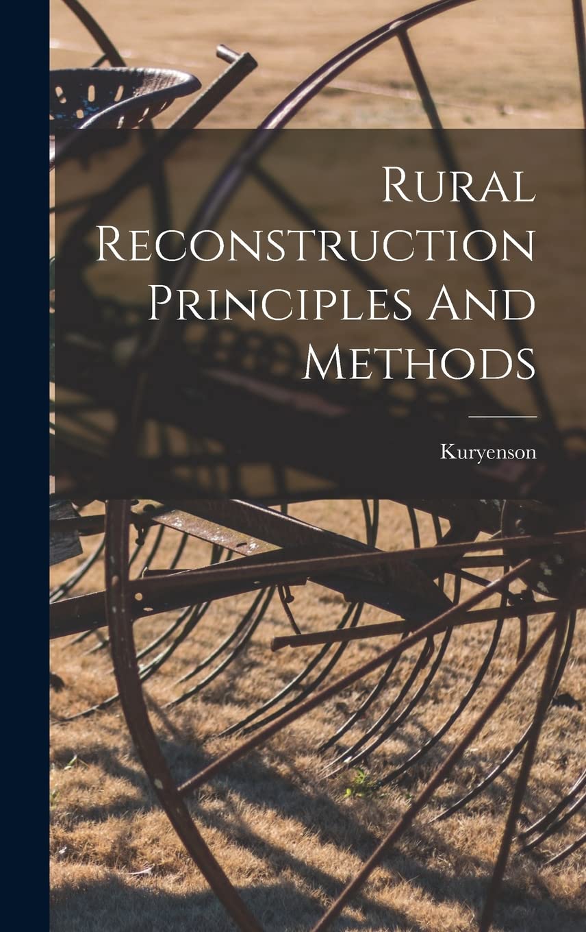 Rural Reconstruction Principles And Methods Natural Sciences