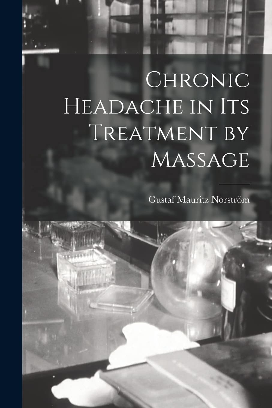 Chronic Headache in Its Treatment by Massage Medicine