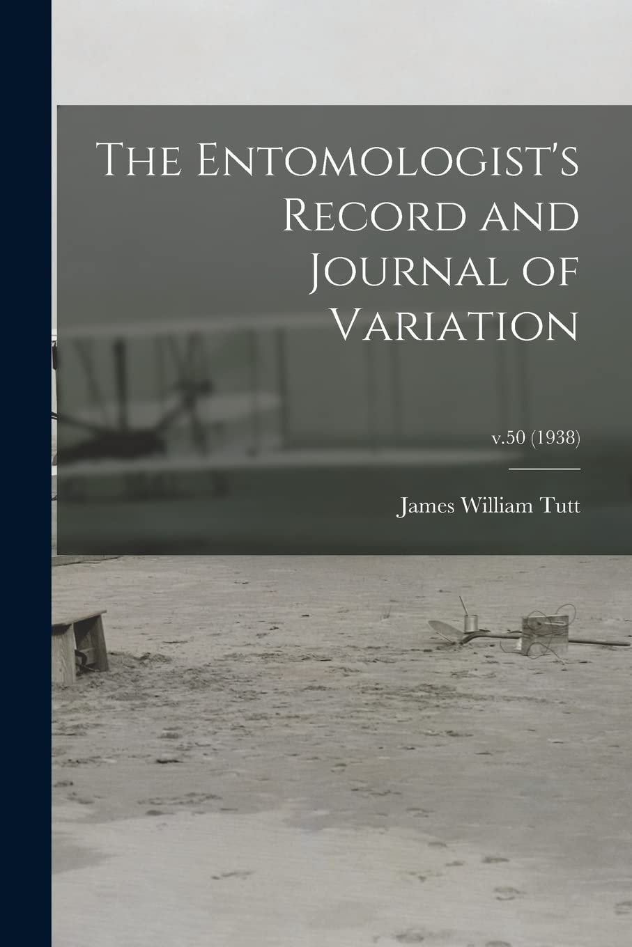 The Entomologist's Record and Journal of Variation; v.50 (1938) book