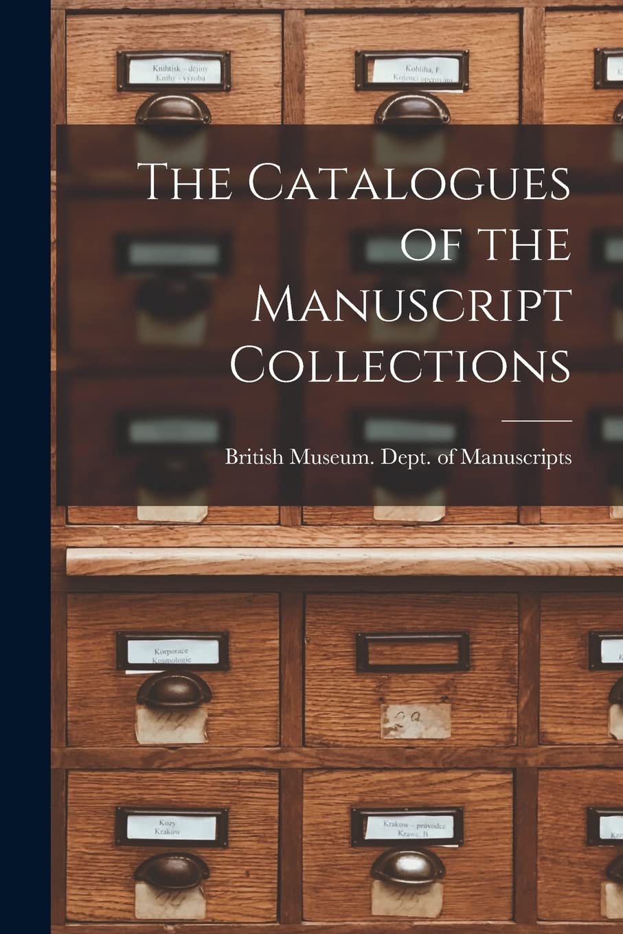 The Catalogues of the Manuscript Collections Social Sciences