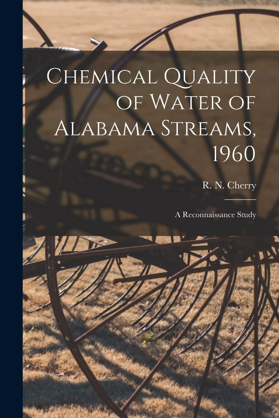 Chemical Quality of Water of Alabama Streams, 1960; a Reconnaissance Study book