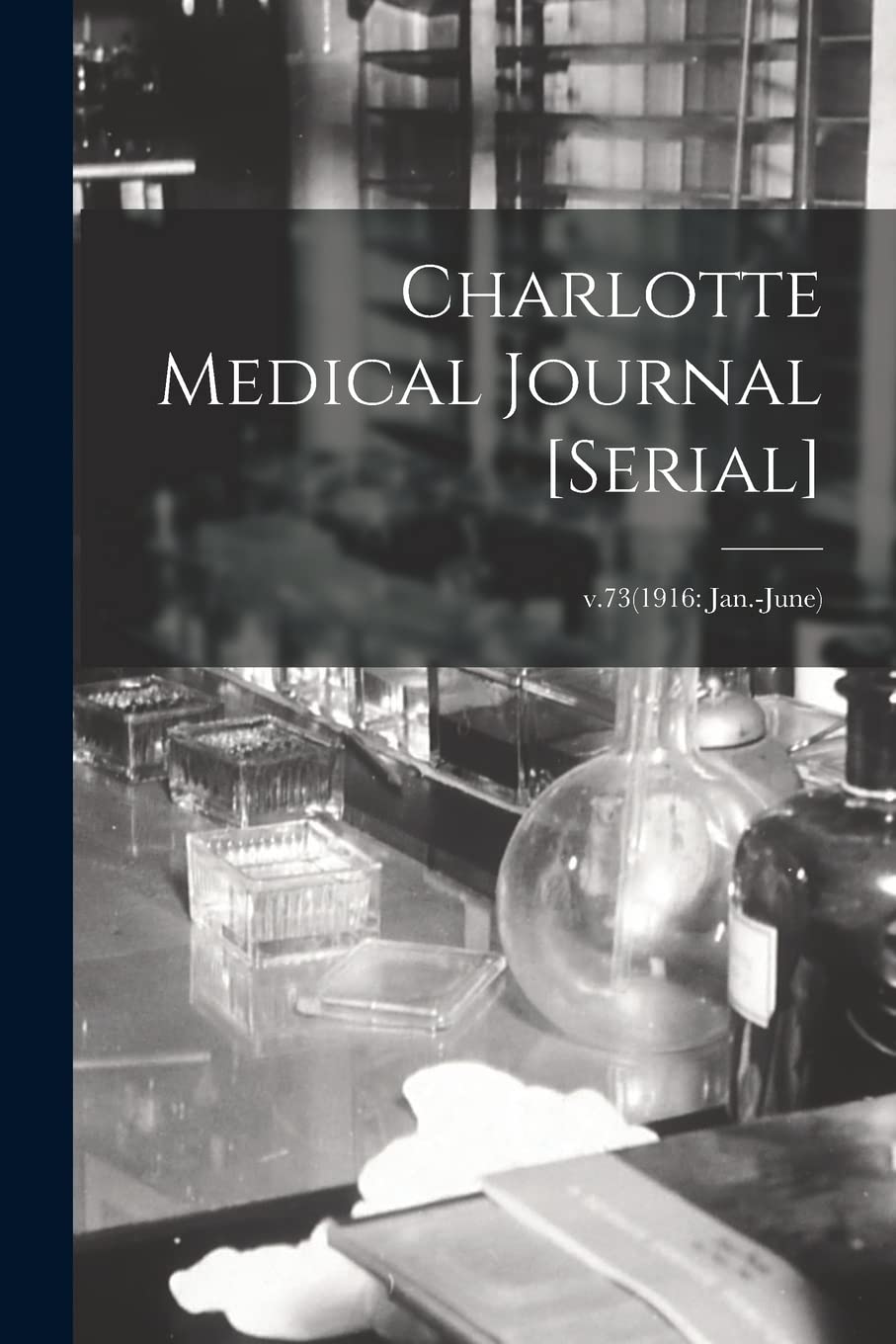 Charlotte Medical Journal ; v.73(1916: Jan.-June) Medicine