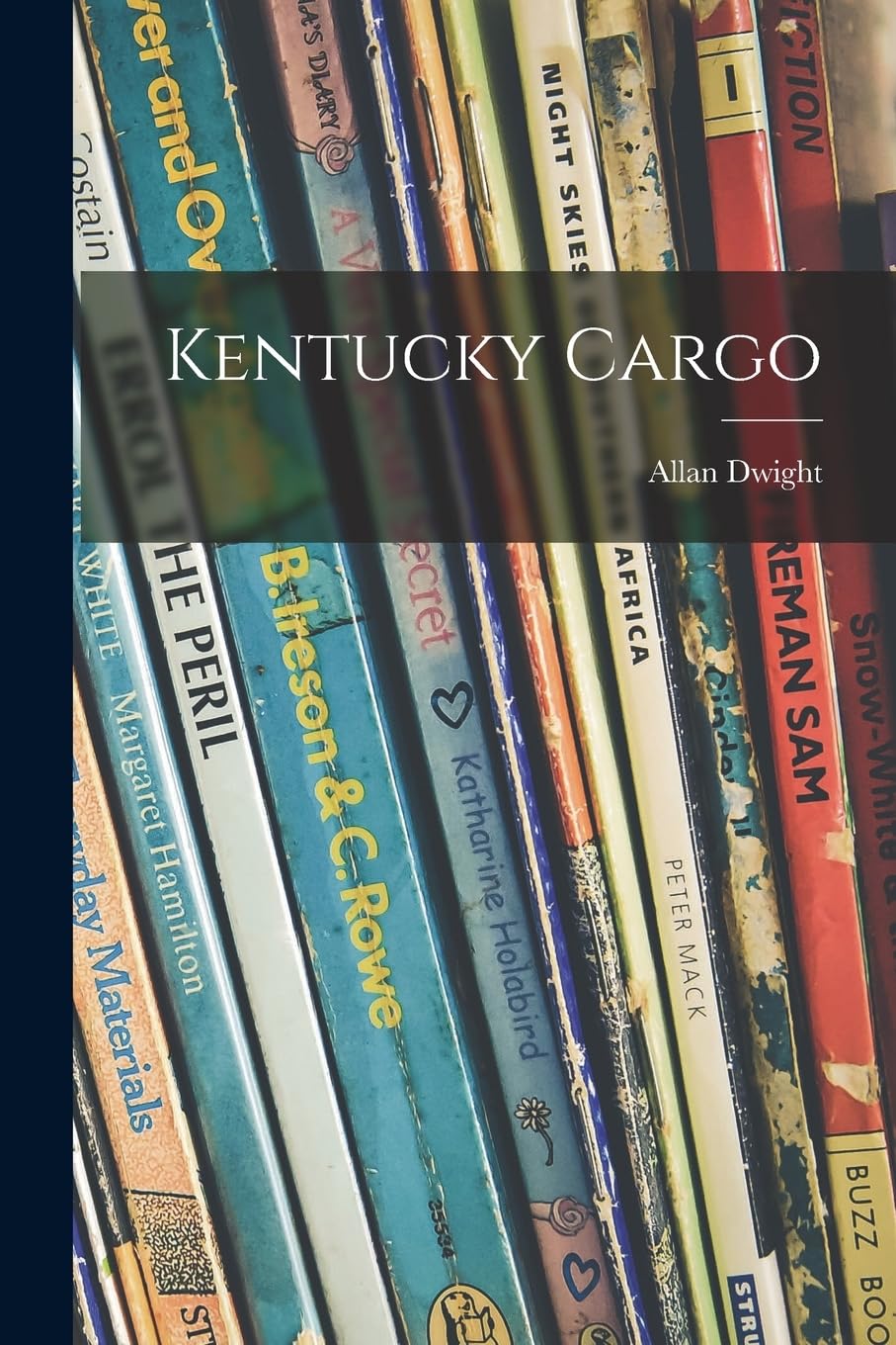 Kentucky Cargo Novels & Short Stories
