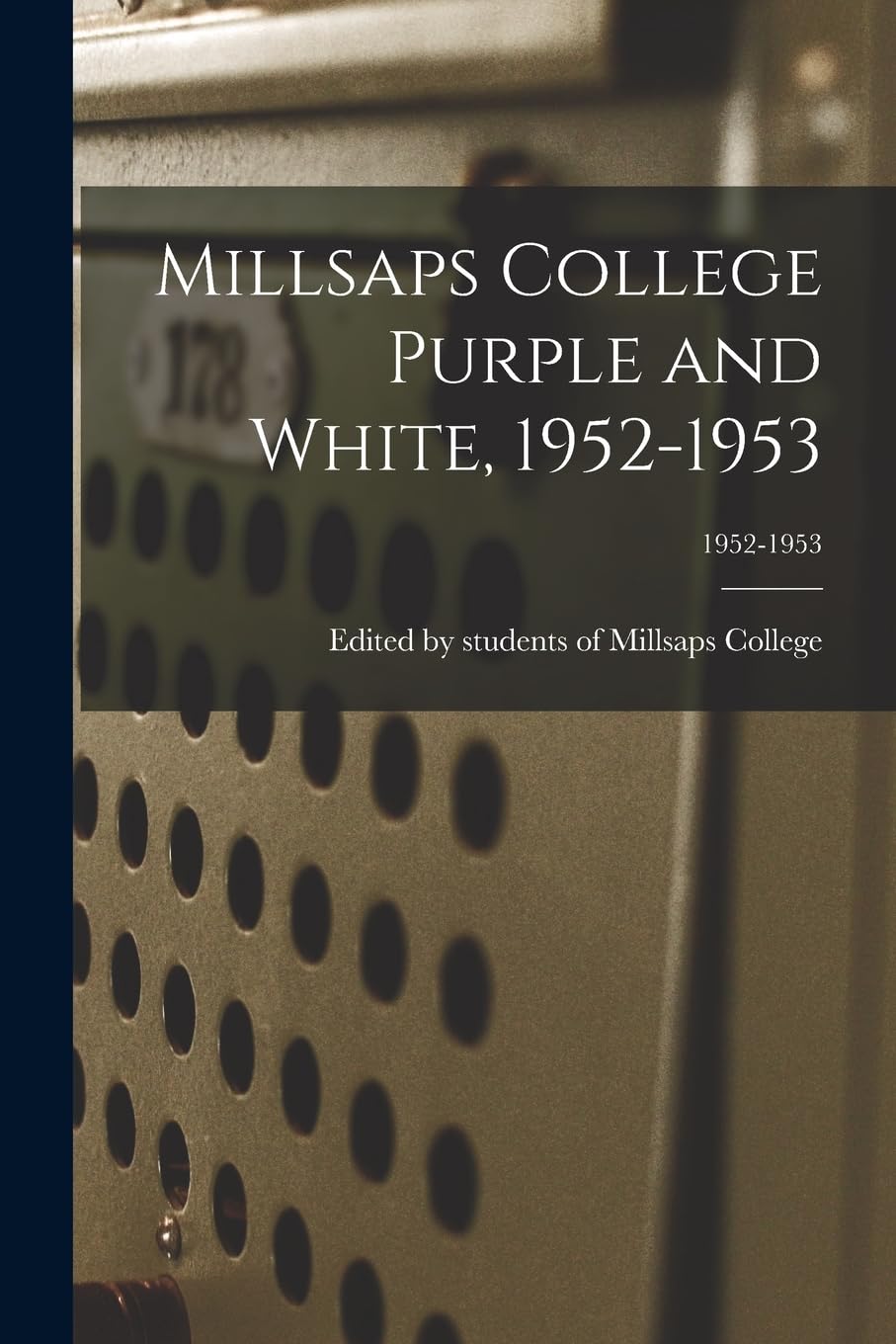 Millsaps College Purple and White, 1952-1953; 1952-1953 Study Guides
