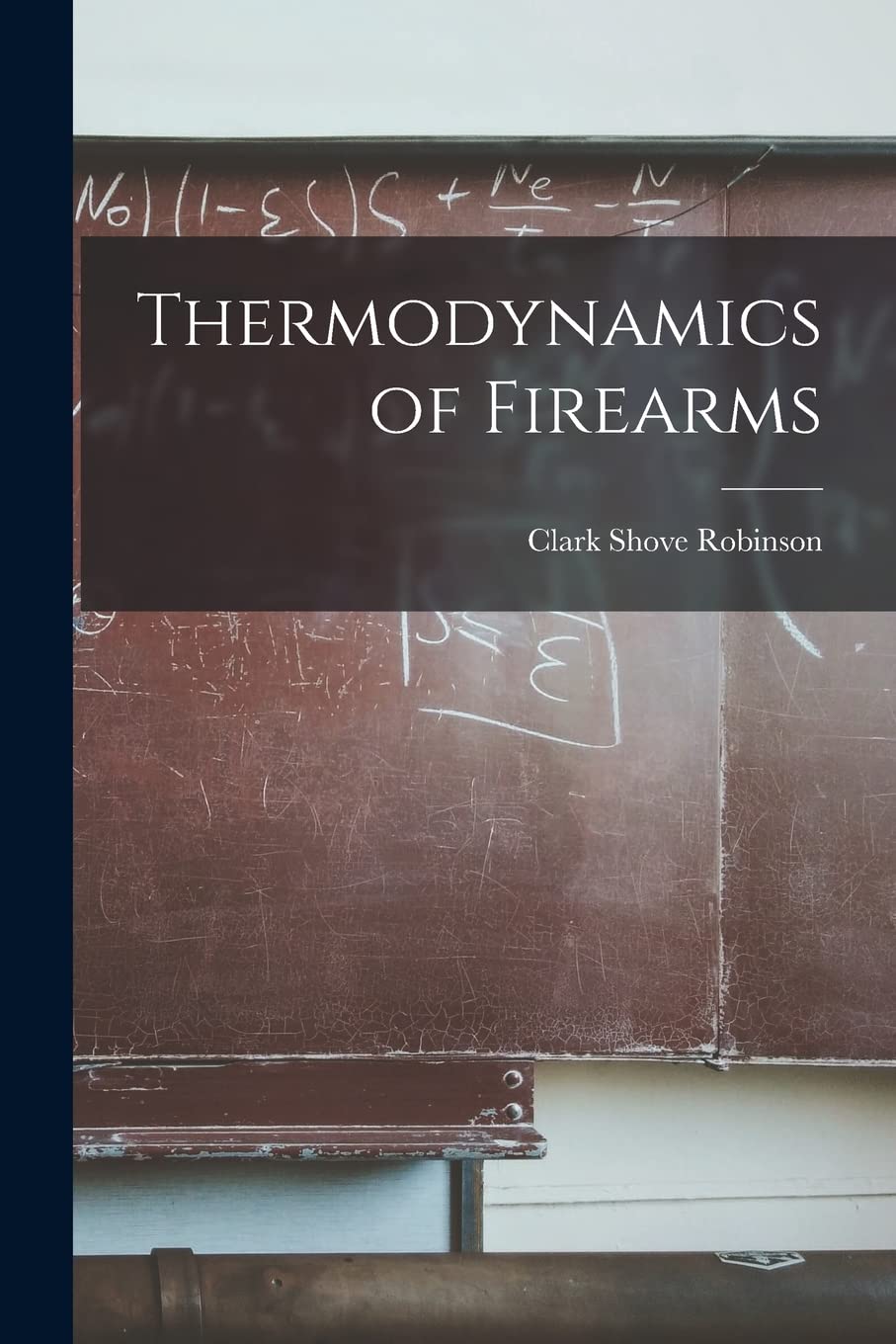 Thermodynamics of Firearms Natural Sciences