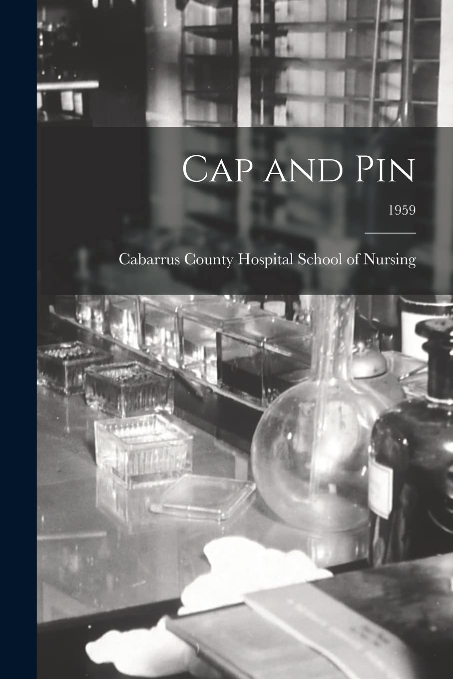 Cap and Pin; 1959 Medicine