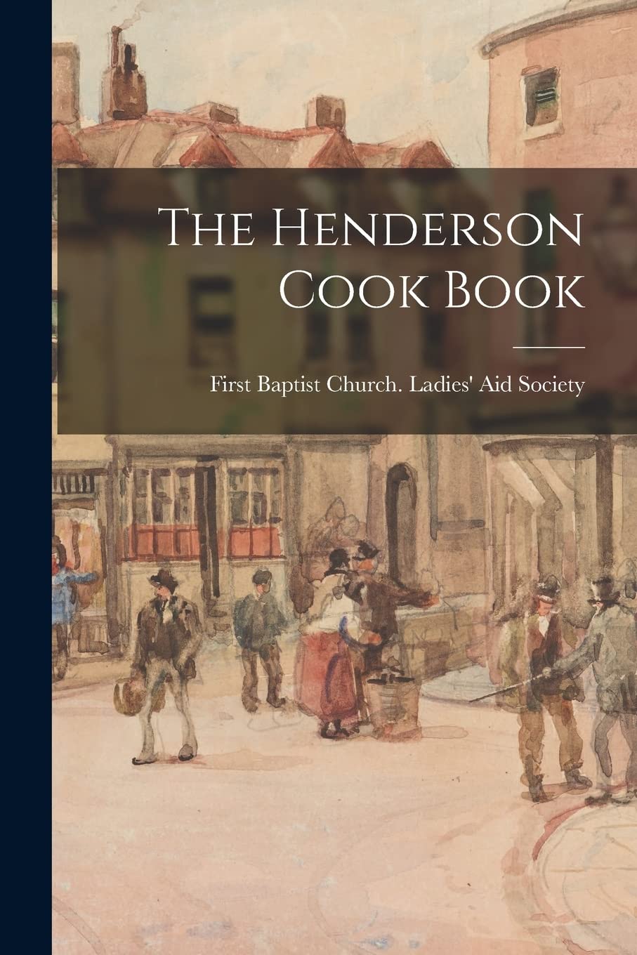 The Henderson Cook Book Business, Finance & Career
