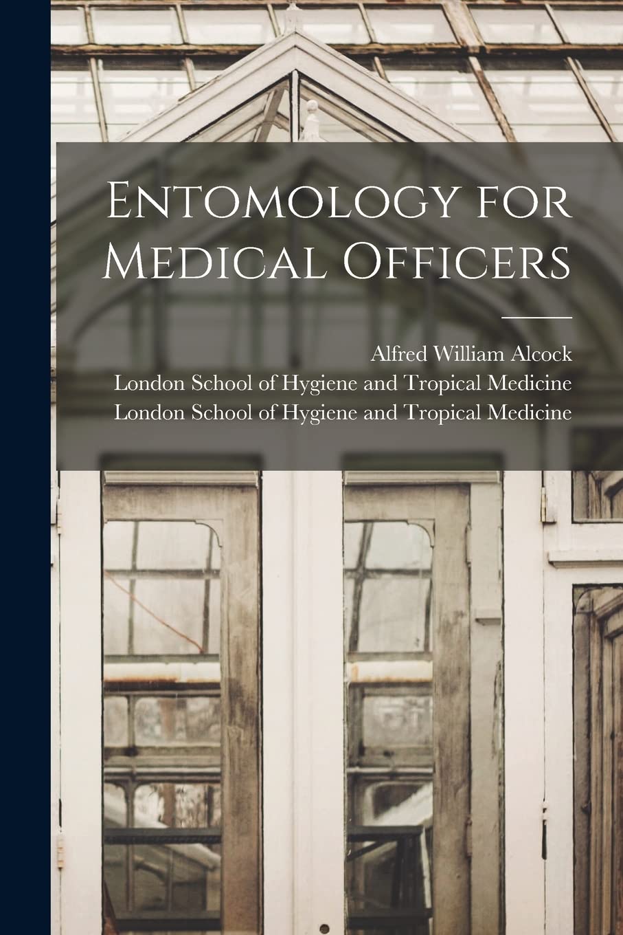 Entomology for Medical Officers Natural Sciences