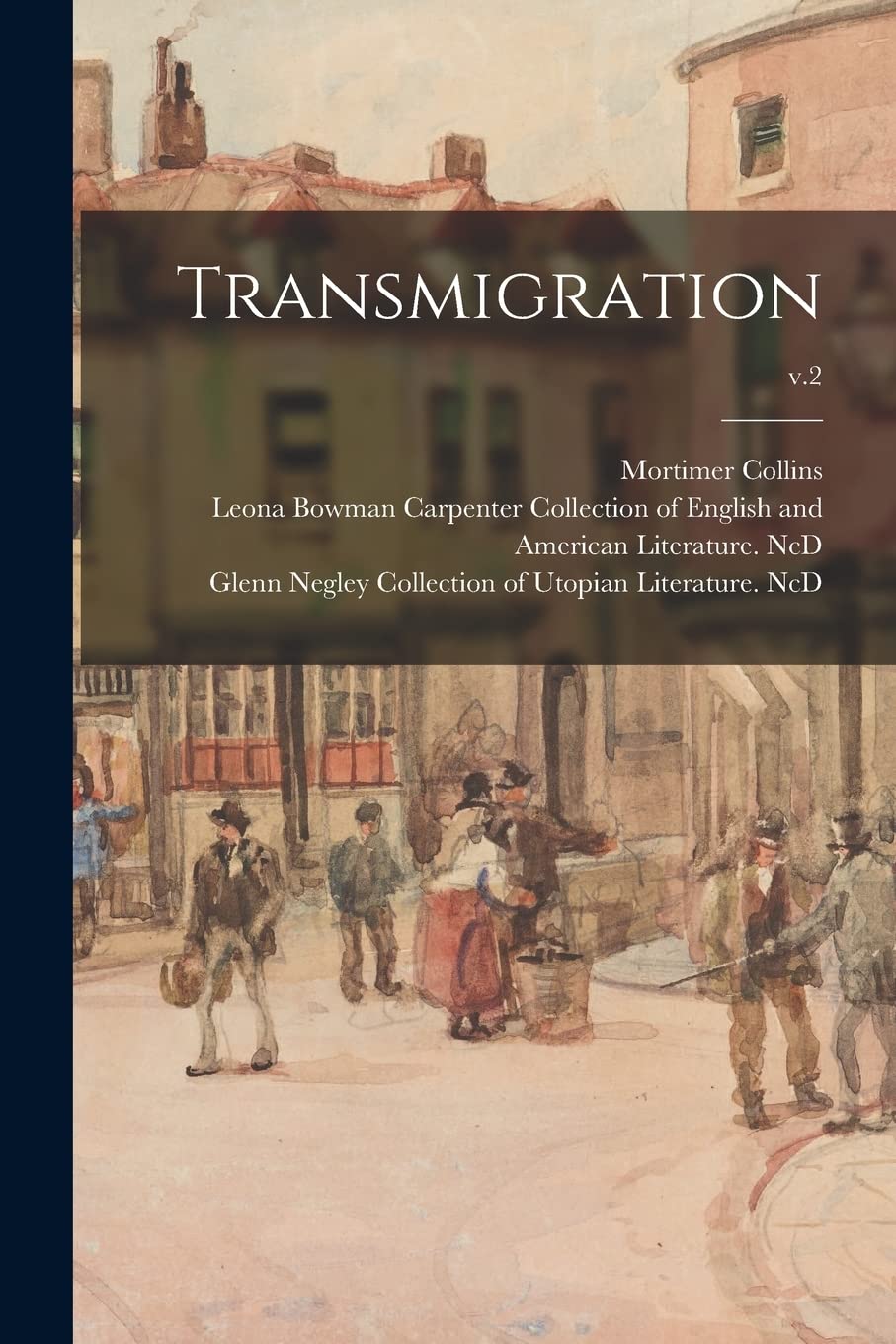 Transmigration; v.2 Contemporary literature Books