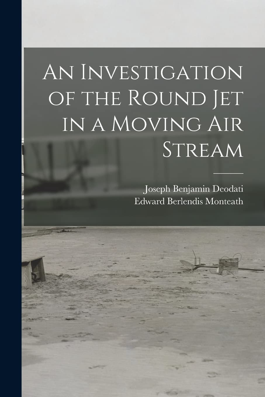 An Investigation of the Round Jet in a Moving Air Stream Business & Technology