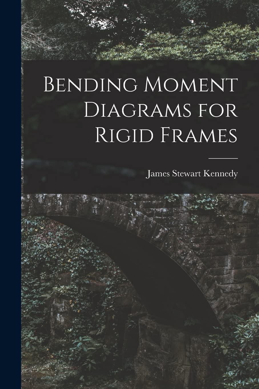 Bending Moment Diagrams for Rigid Frames Business & Technology