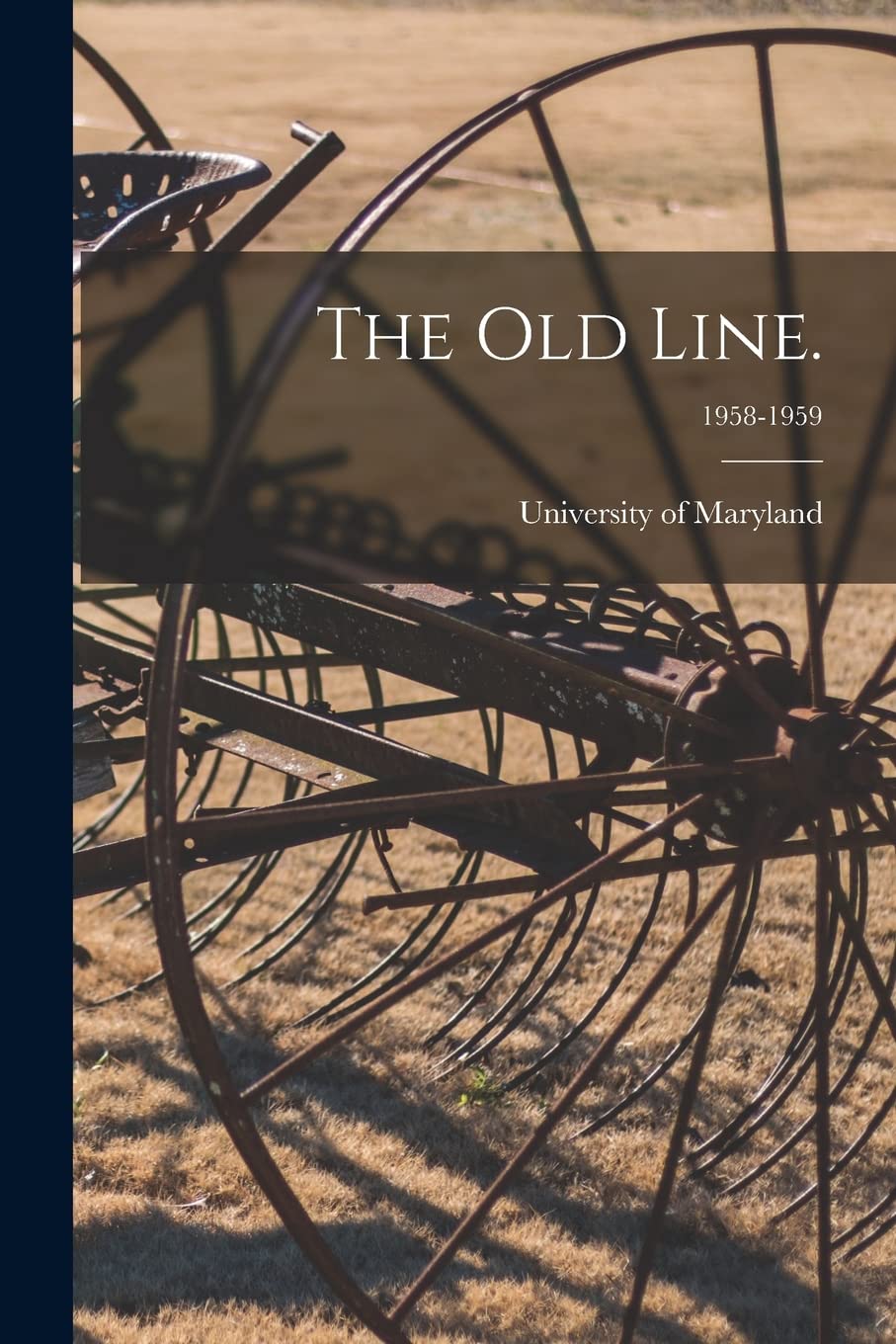 The Old Line.; 1958-1959 International