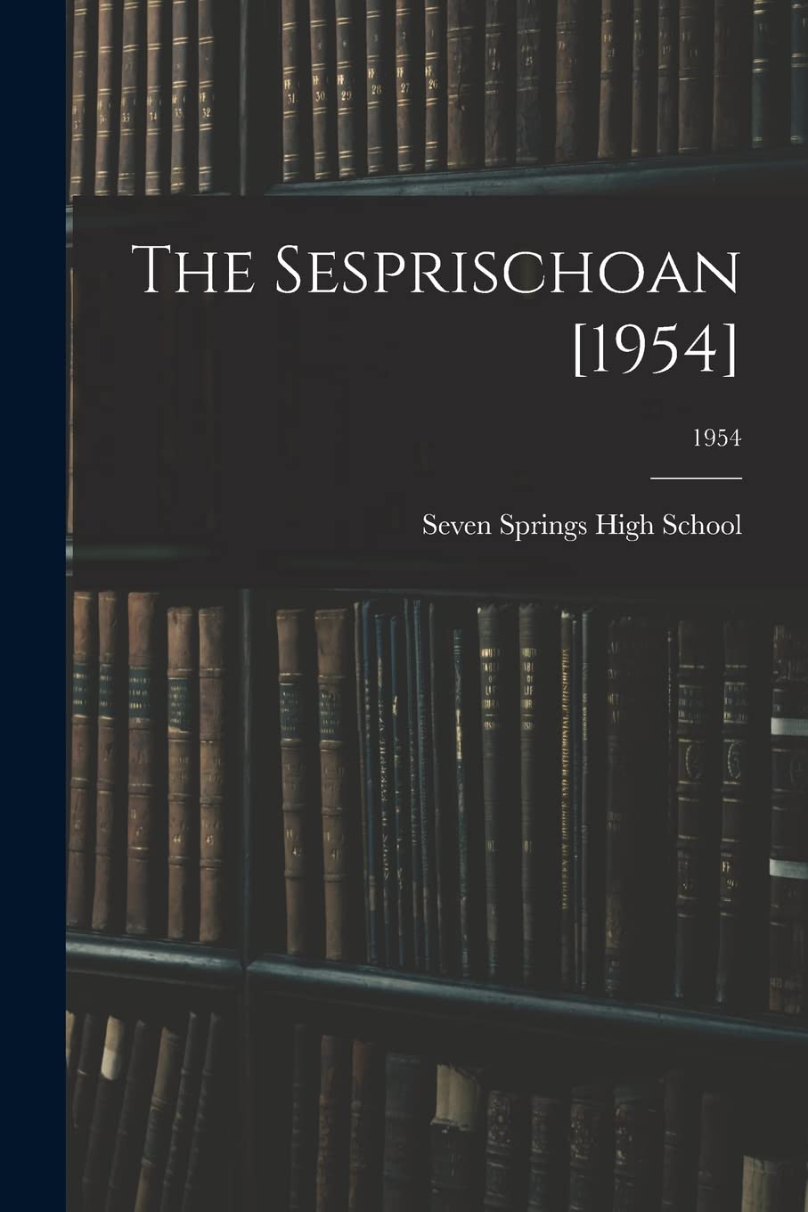 The Sesprischoan ; 1954 Education & Training