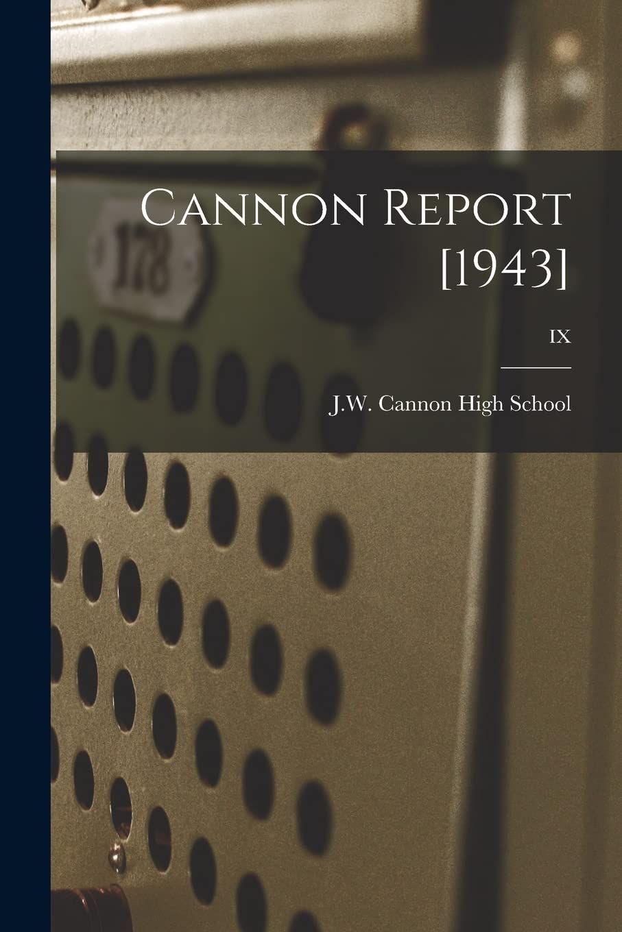 Cannon Report ; IX book