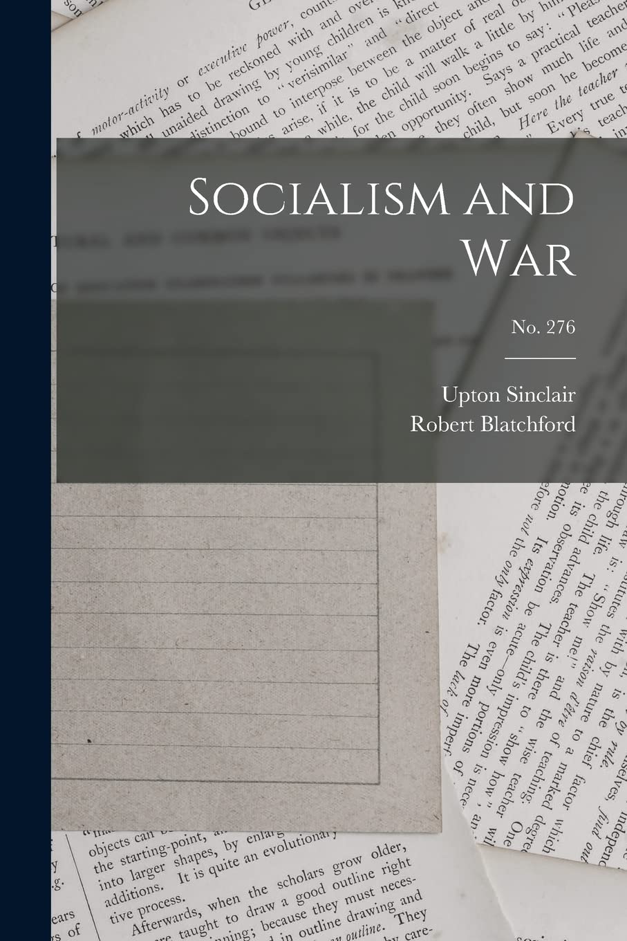Socialism and War; no. 276 Social Sciences