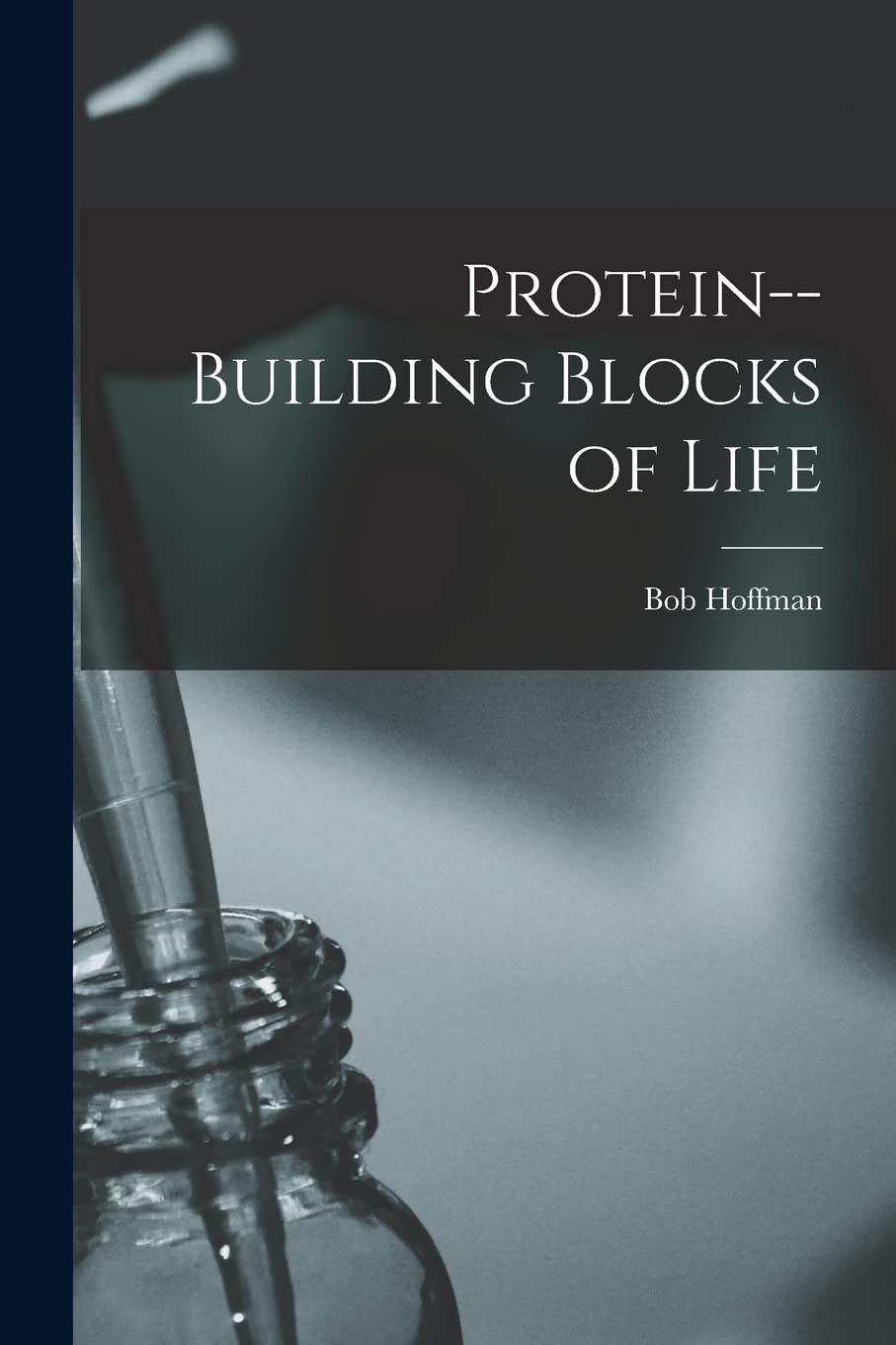 Protein--building Blocks of Life Medicine