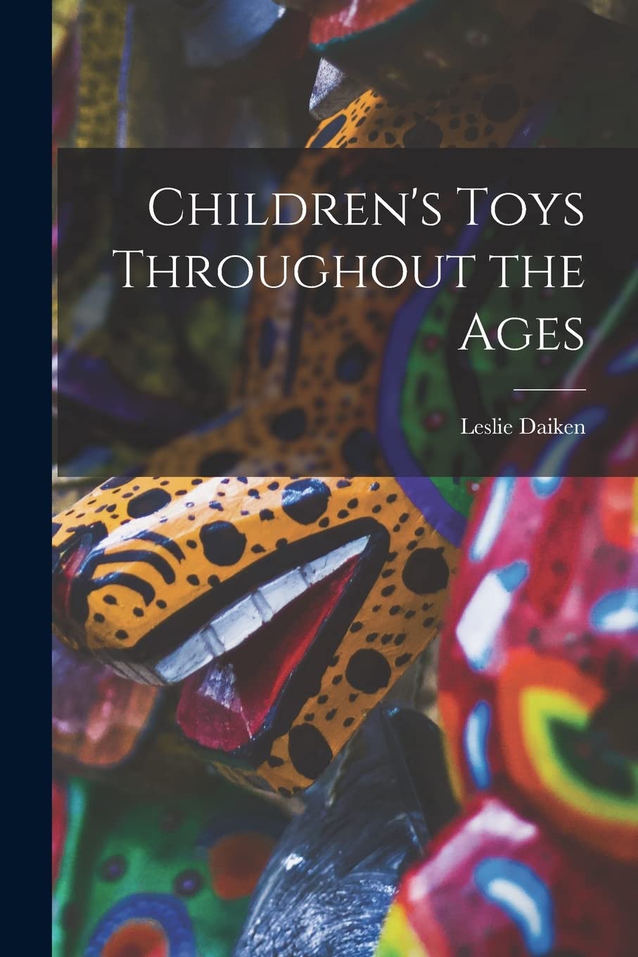 Children's Toys Throughout the Ages Social Sciences