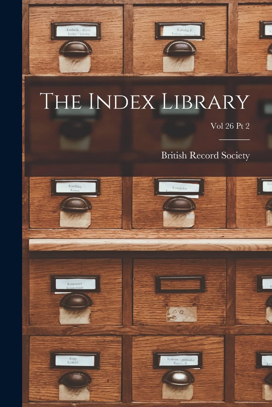 Product Image: The Index Library; Vol 26 Pt 2