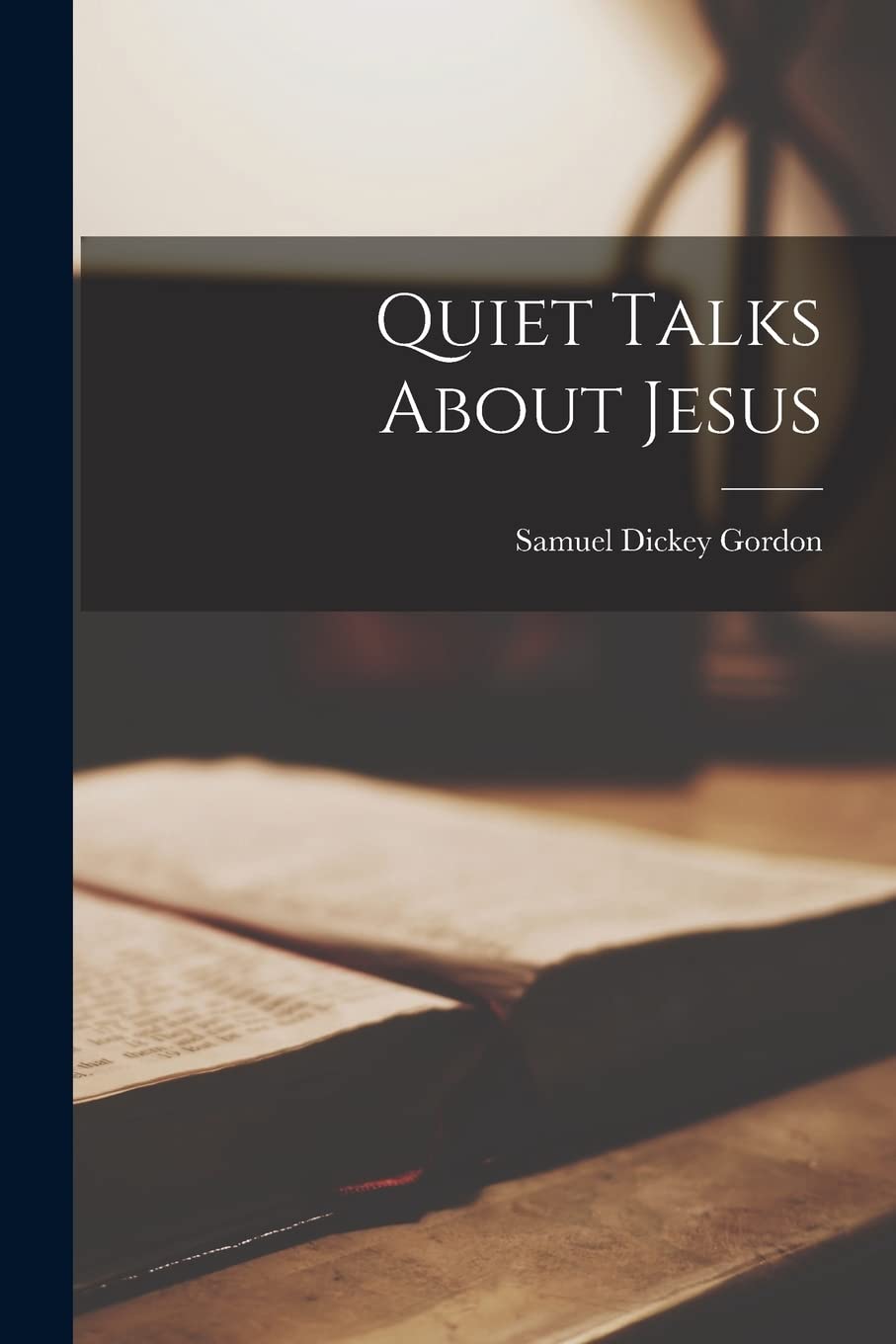 Product Image: Quiet Talks About Jesus