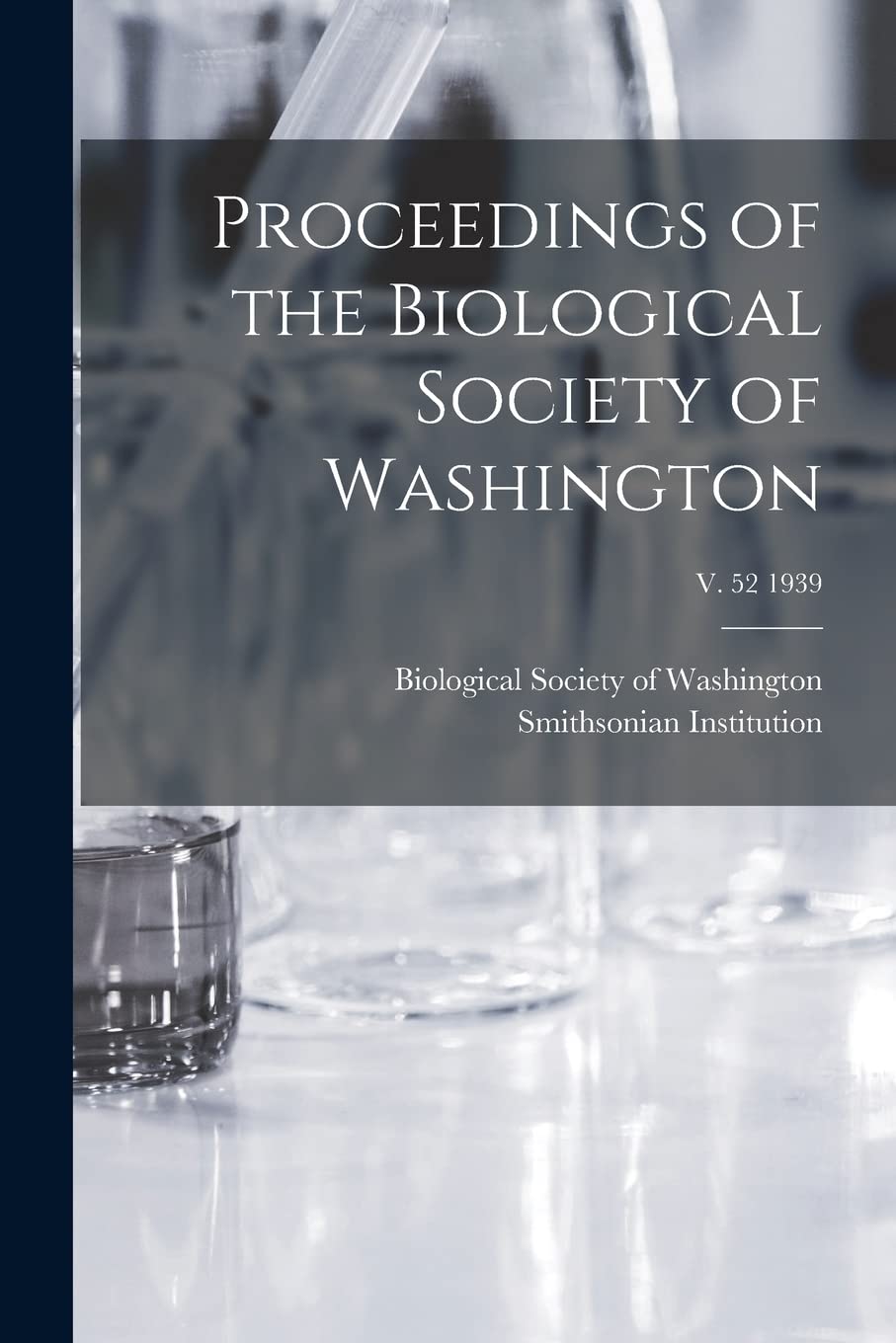 Proceedings of the Biological Society of Washington; v. 52 1939 Natural Sciences