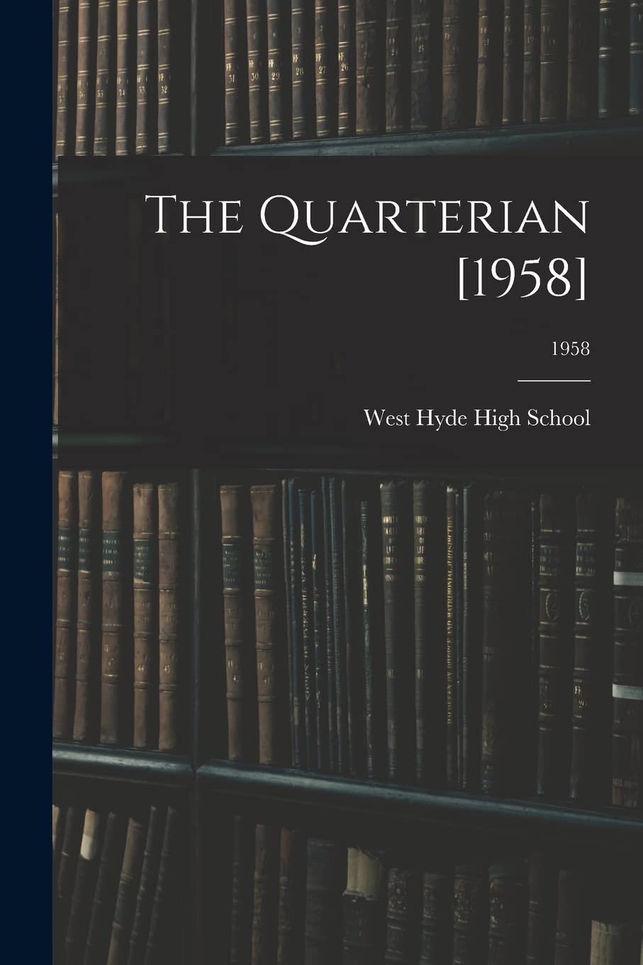 The Quarterian ; 1958 Education & Training