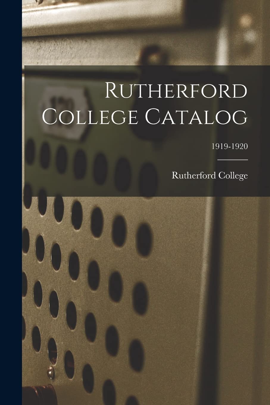 Rutherford College Catalog; 1919-1920 Education & Training
