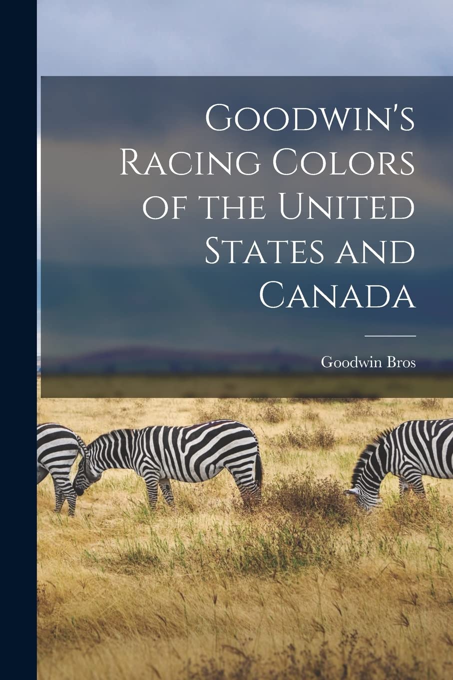 Goodwin's Racing Colors of the United States and Canada Mathematics