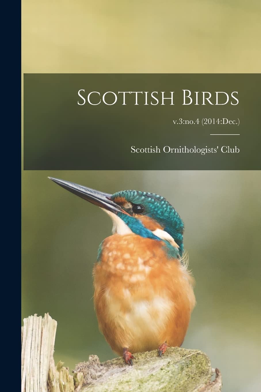 Scottish Birds; v.3: no.4 (2014: Dec.) Natural Sciences