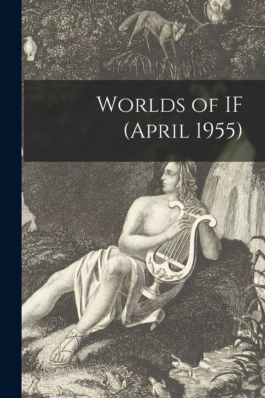 Product Image: Worlds of IF (April 1955)