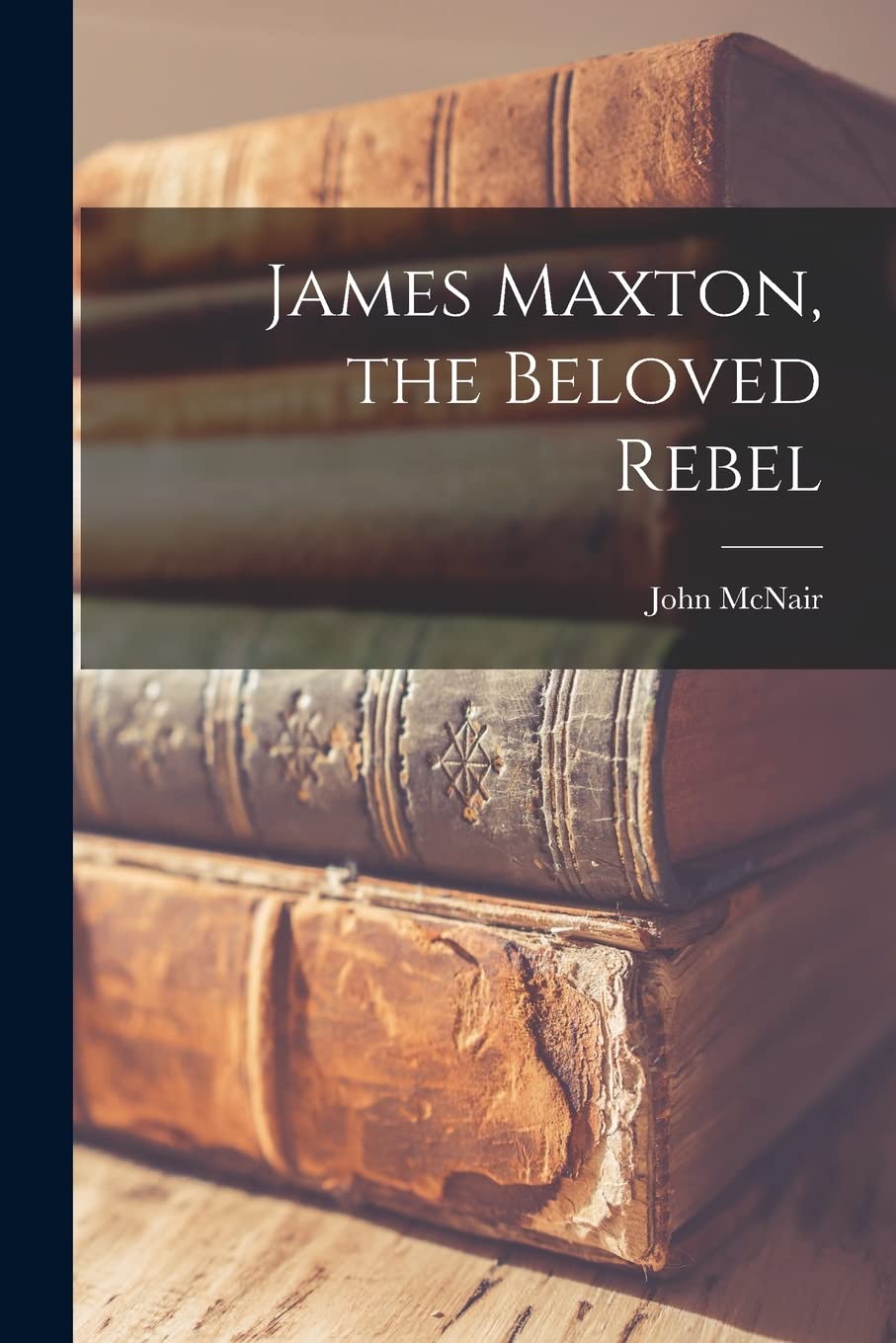 James Maxton, the Beloved Rebel Business, Finance & Career