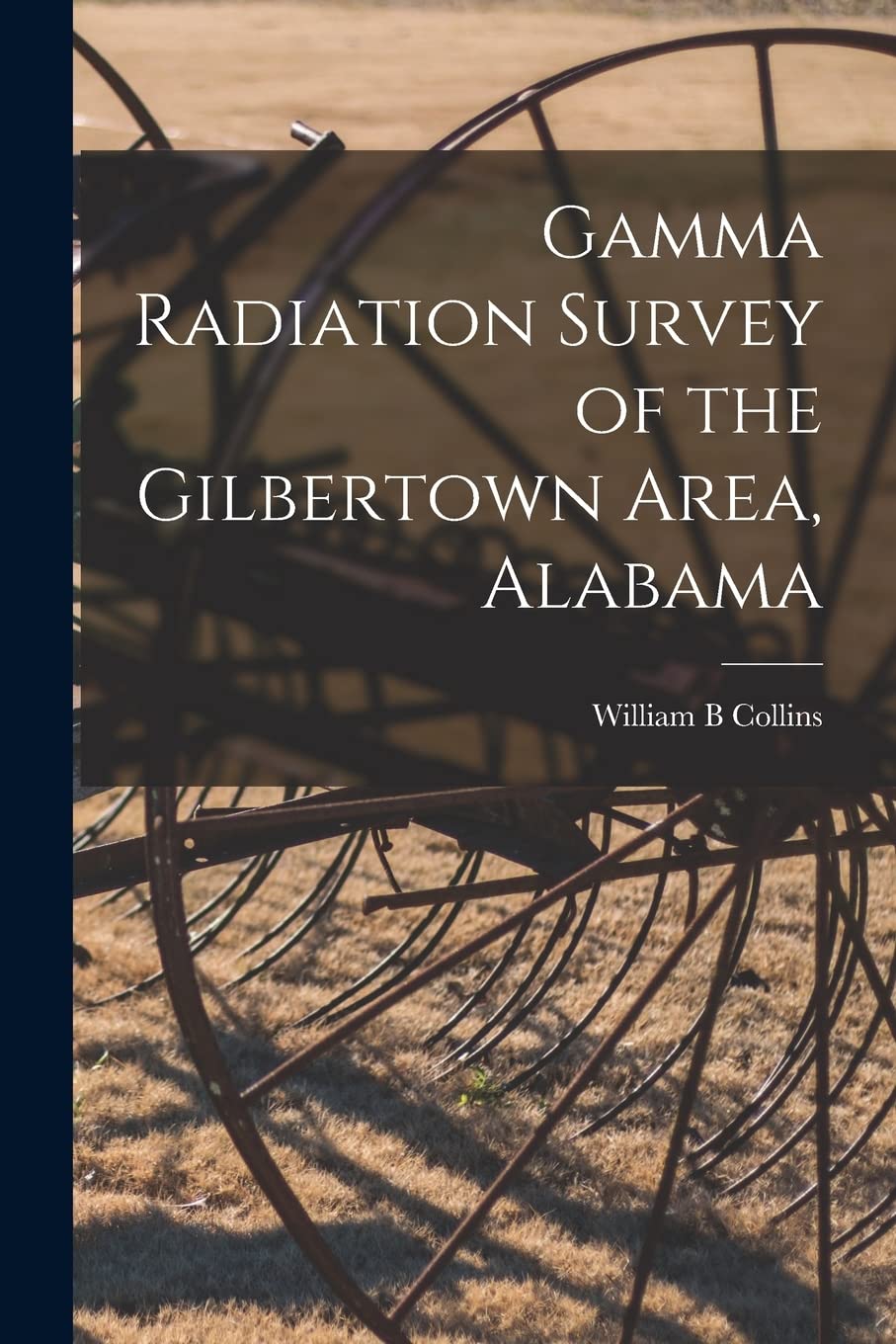 Gamma Radiation Survey of the Gilbertown Area, Alabama Natural Sciences