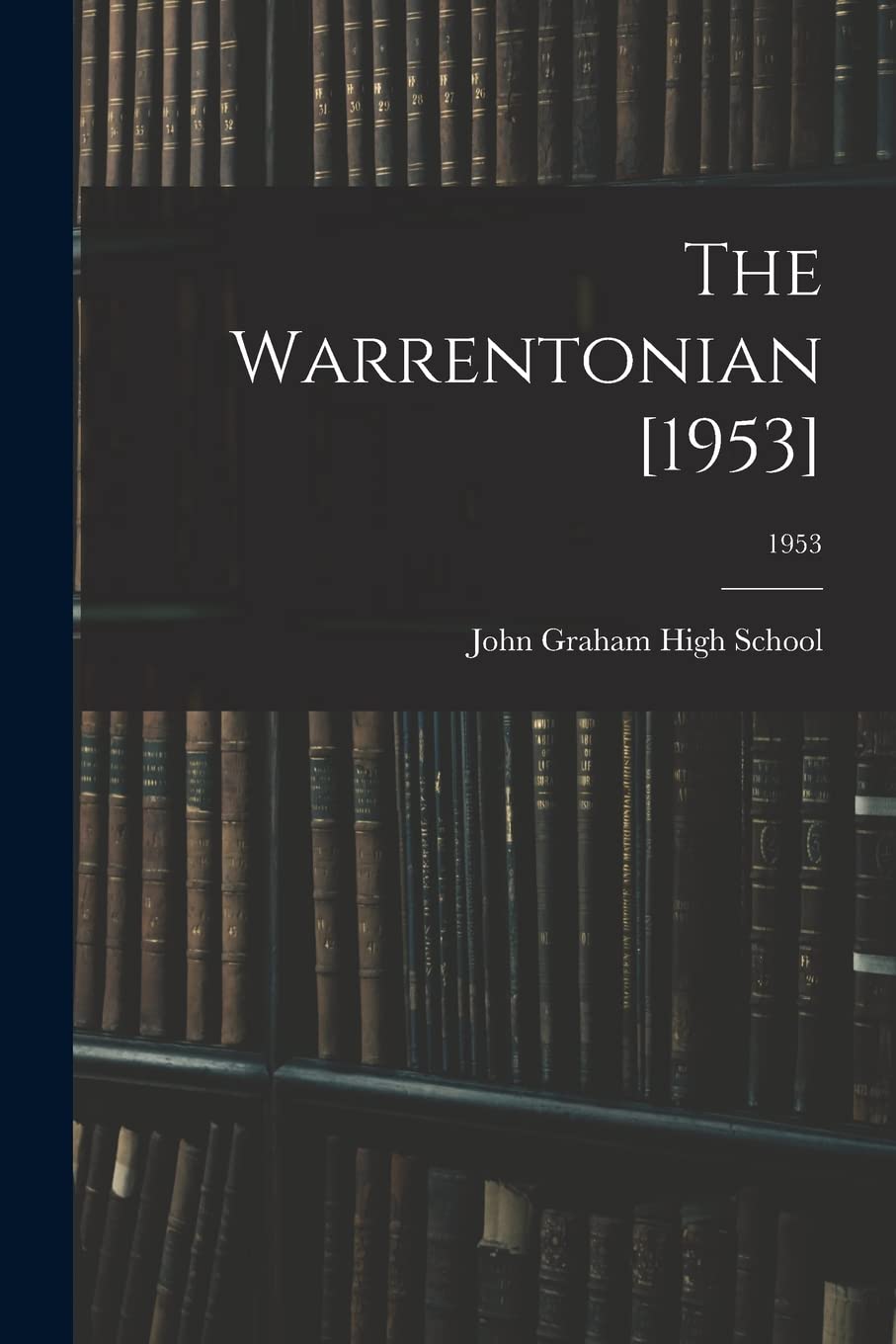 The Warrentonian ; 1953 Education & Training