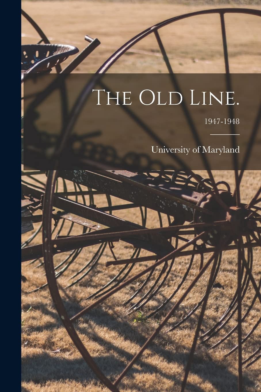 The Old Line.; 1947-1948 International