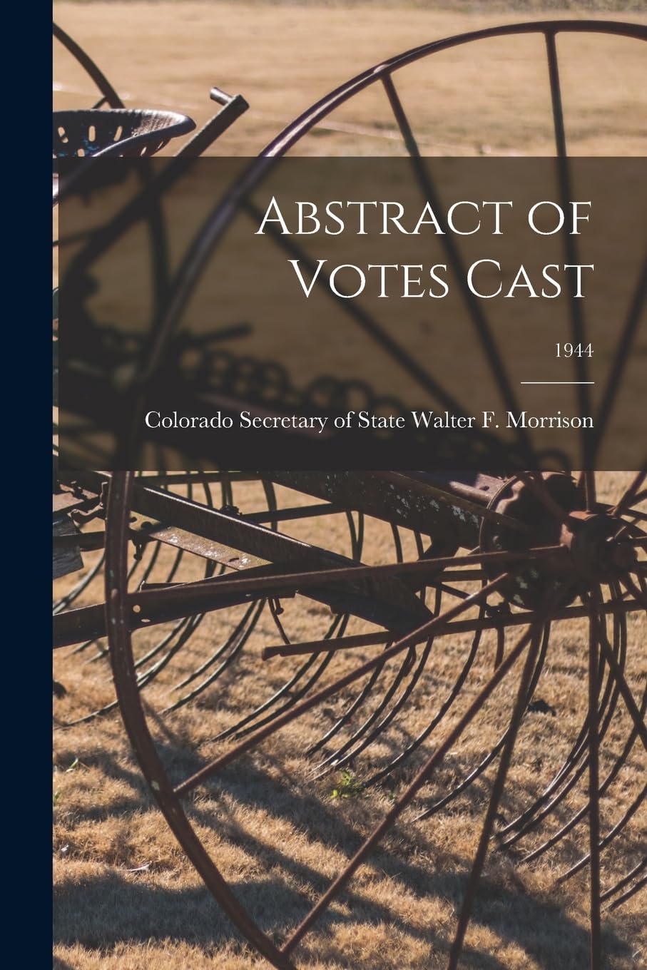 Abstract of Votes Cast; 1944 Social Sciences