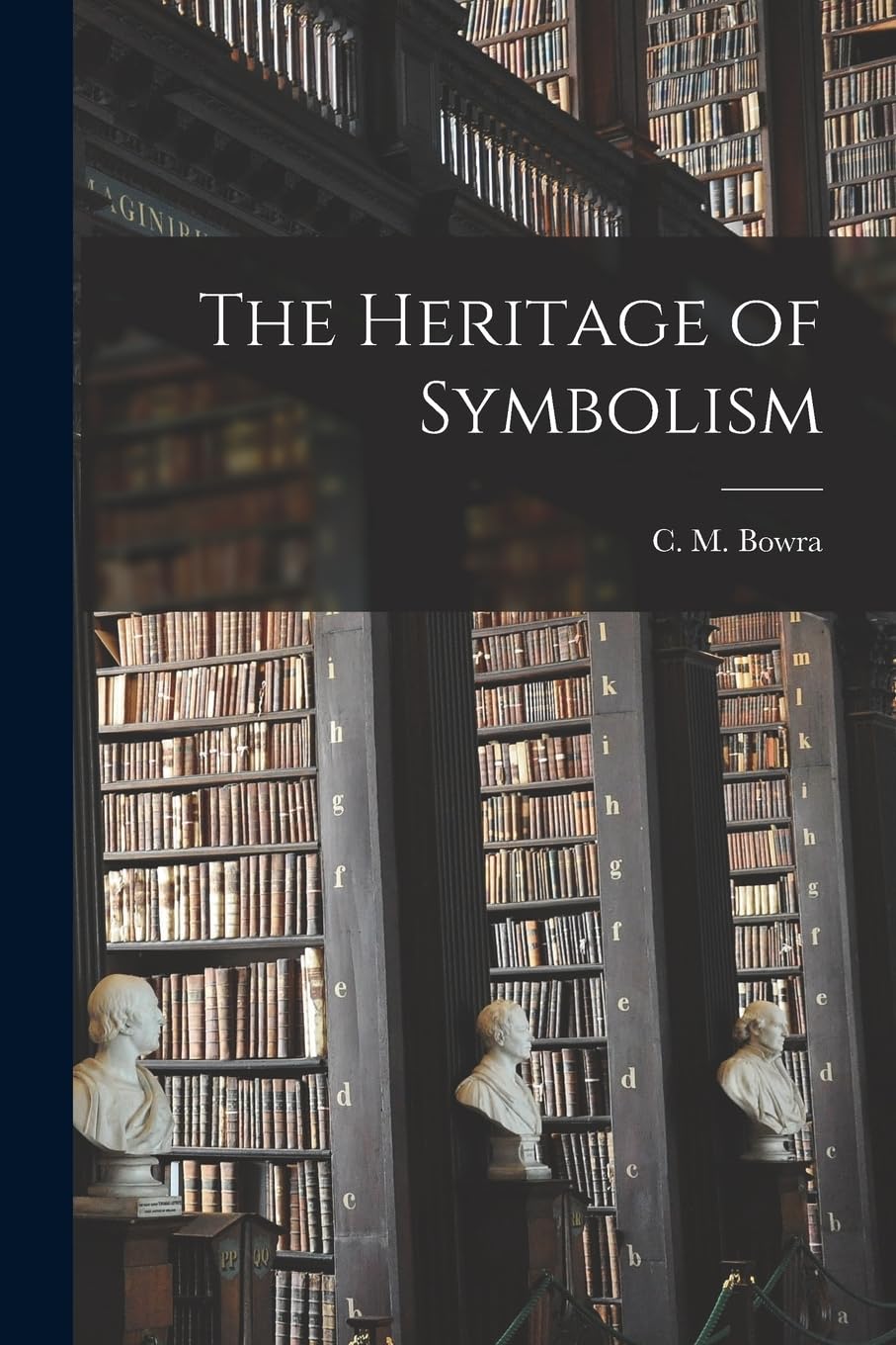 The Heritage of Symbolism book