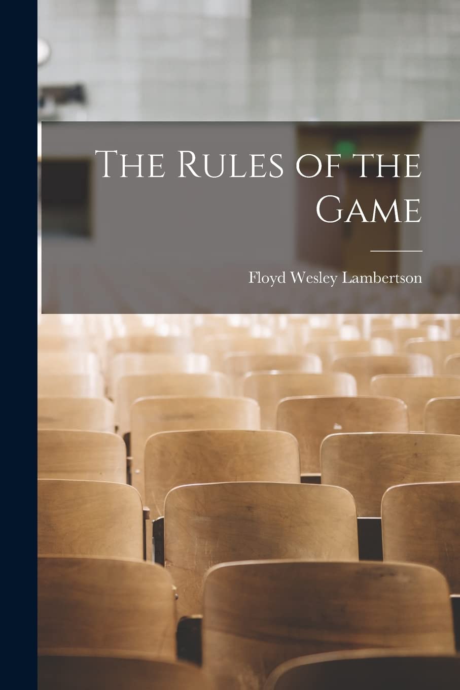 The Rules of the Game Education & Training