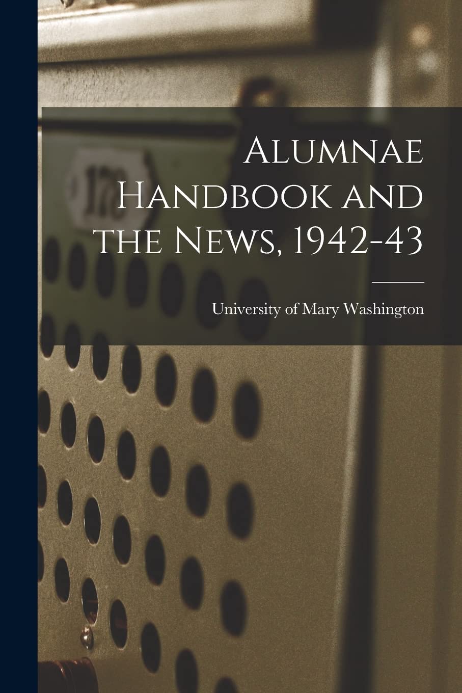 Alumnae Handbook and the News, 1942-43 Study Guides
