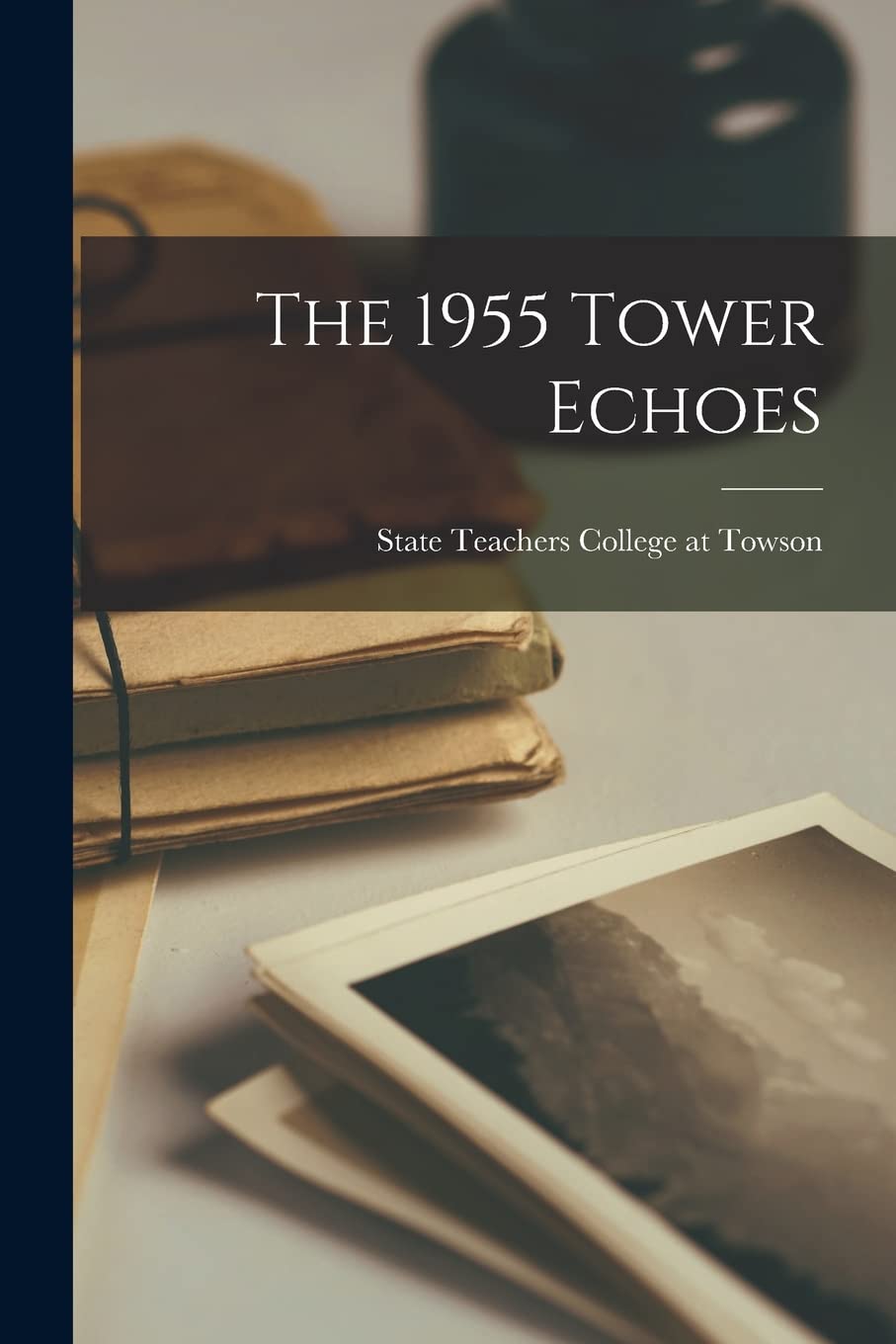 The 1955 Tower Echoes International