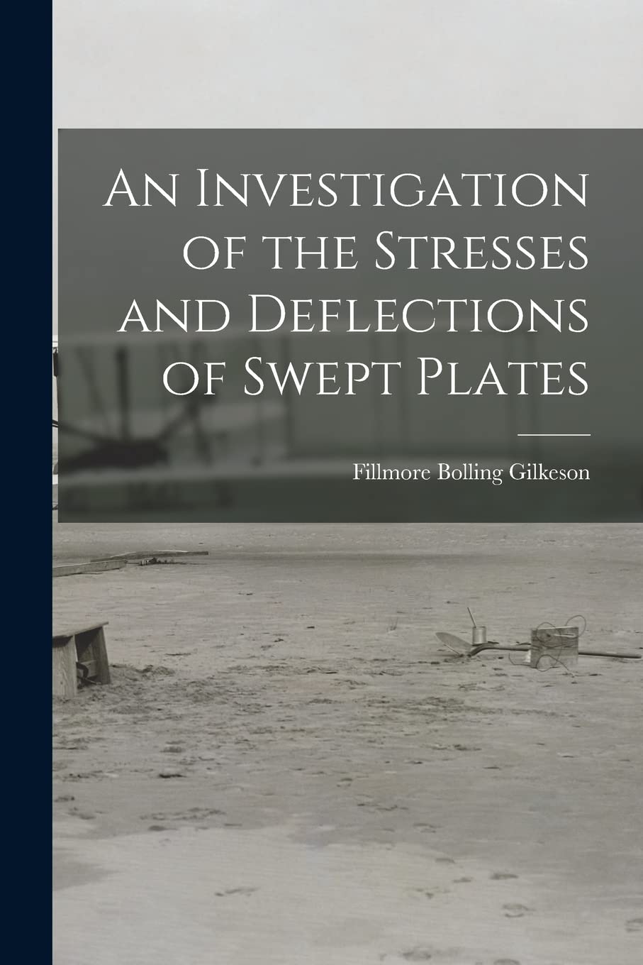 An Investigation of the Stresses and Deflections of Swept Plates Business & Technology