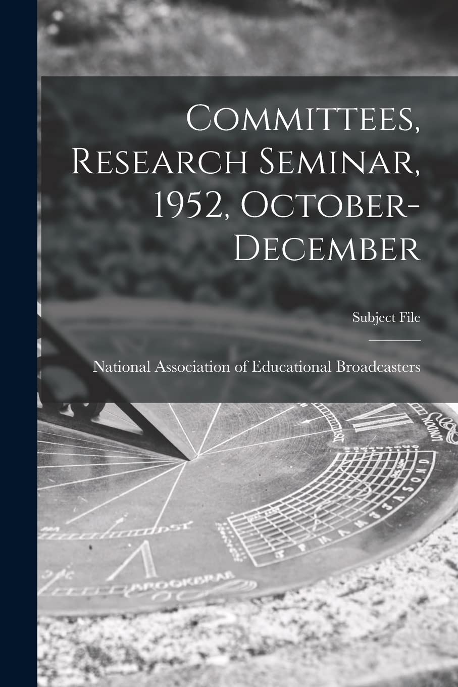 Committees, Research Seminar, 1952, October-December Business & Technology
