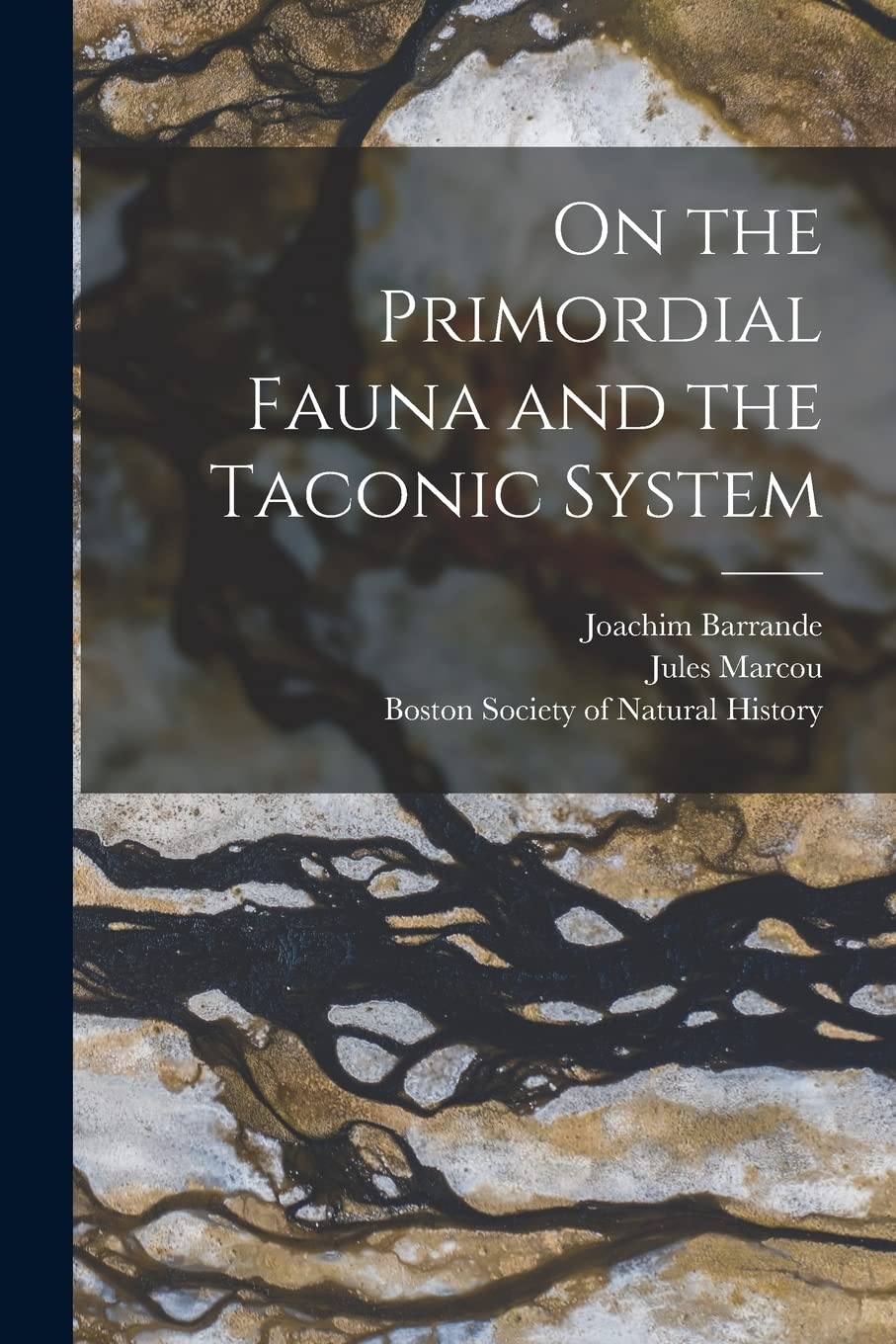On the Primordial Fauna and the Taconic System Business & Technology