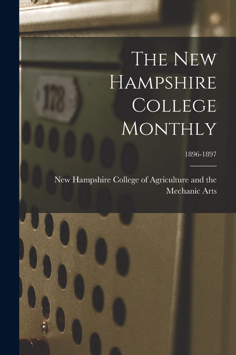 The New Hampshire College Monthly; 1896-1897 Education & Training