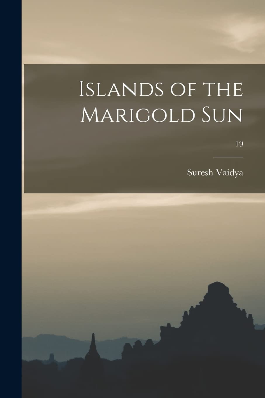 Islands of the Marigold Sun; 19 Politics & History