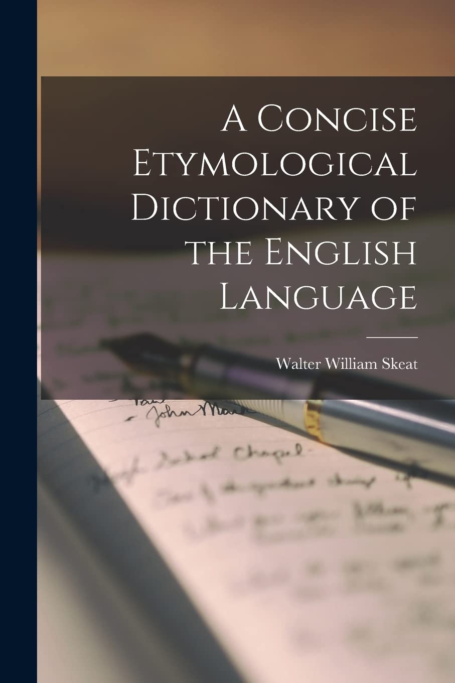 A Concise Etymological Dictionary of the English Language Social Sciences